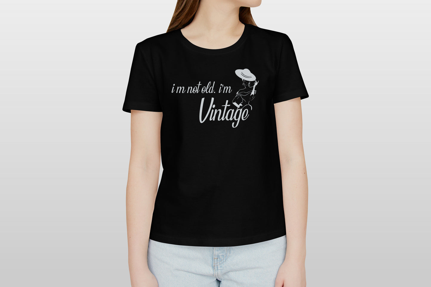 T-shirt - I'm not hold I'm Vintage -